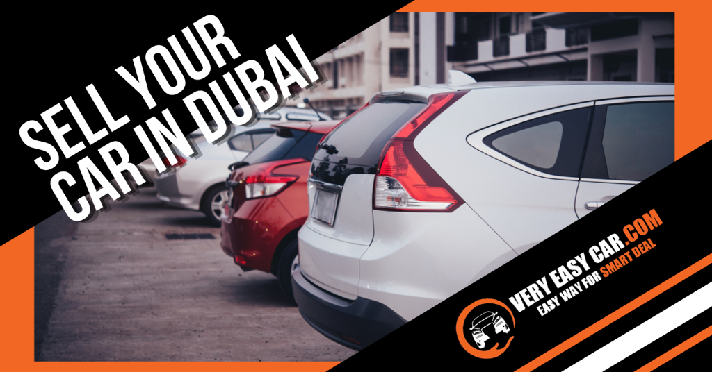 Sell your car in Dubai - Sell any car today with Very Easy car